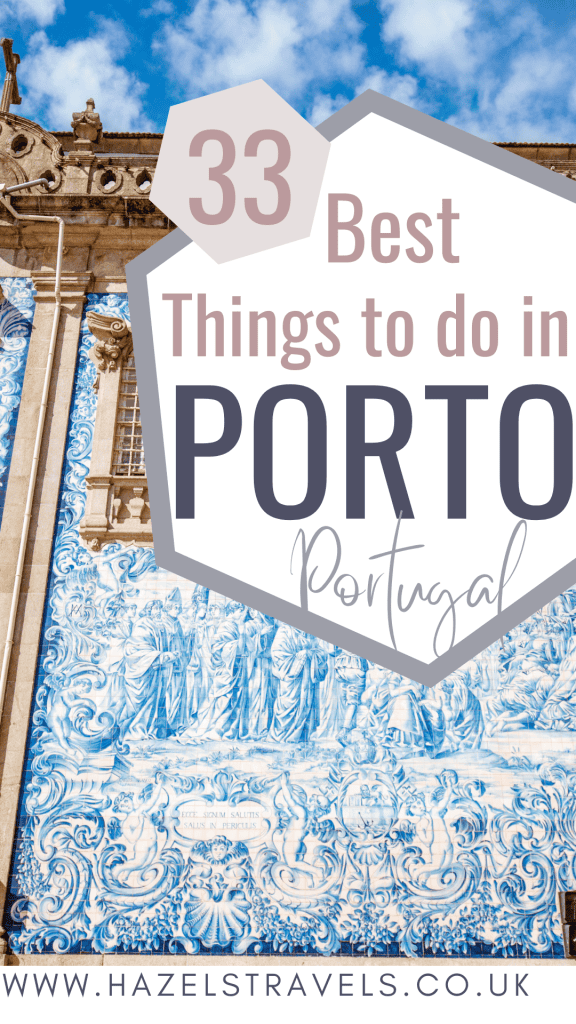 Promotional image featuring the title "33 best things to do in porto portugal" on a graphic overlay, with traditional blue azulejo tiles on a historic building in the background.