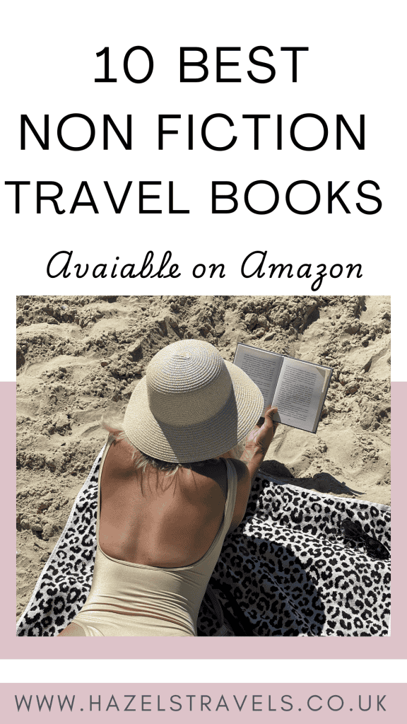 Woman in a sun hat reads a book while lying on a leopard-print towel at the beach. Text above reads “10 Best Non Fiction Travel Books Available on Amazon.”.