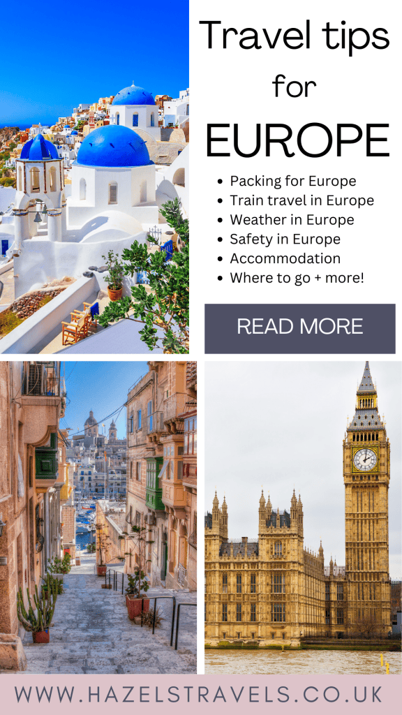 Travel tips for Europe image featuring Santorini, a narrow street, and Big Ben. Topics include packing, train travel, weather, safety, accommodation, and more.