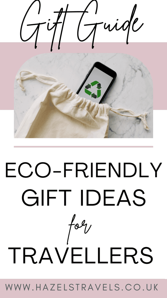 Eco-friendly gift guide for travelers featuring a reusable bag with a phone displaying a recycling symbol. Website: hazelstravels.co.uk.