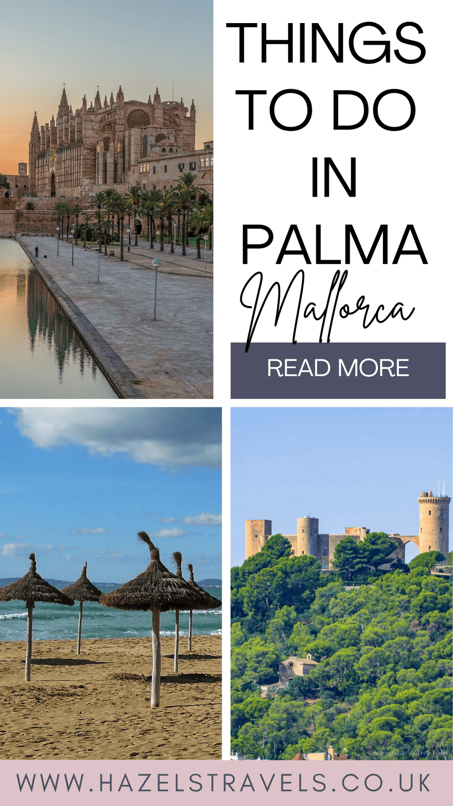 Things to Do in Palma, Mallorca – A travel guide from Hazel’s Travels featuring iconic landmarks like La Seu Cathedral, golden beaches with straw parasols, and historic Bellver Castle surrounded by lush greenery