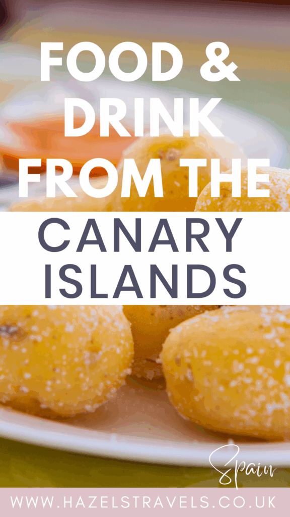 Pinterest graphic showing Canarian potatoes and text reading “Food & Drink from the Canary Islands” with the website hazelstravels.co.uk.