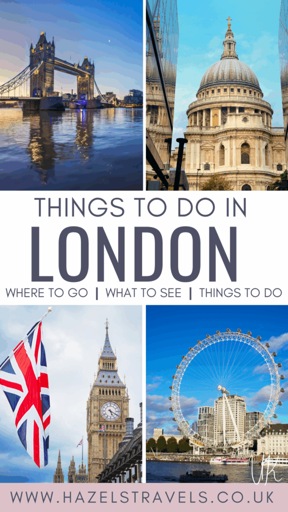 Collage of London landmarks including Tower Bridge lit at dusk, the dome of St Paul’s Cathedral, Big Ben with a Union Jack flag, and the London Eye against a bright blue sky, with text reading “Things to Do in London”.